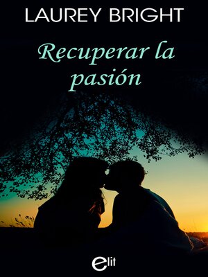 cover image of Recuperar la pasión
